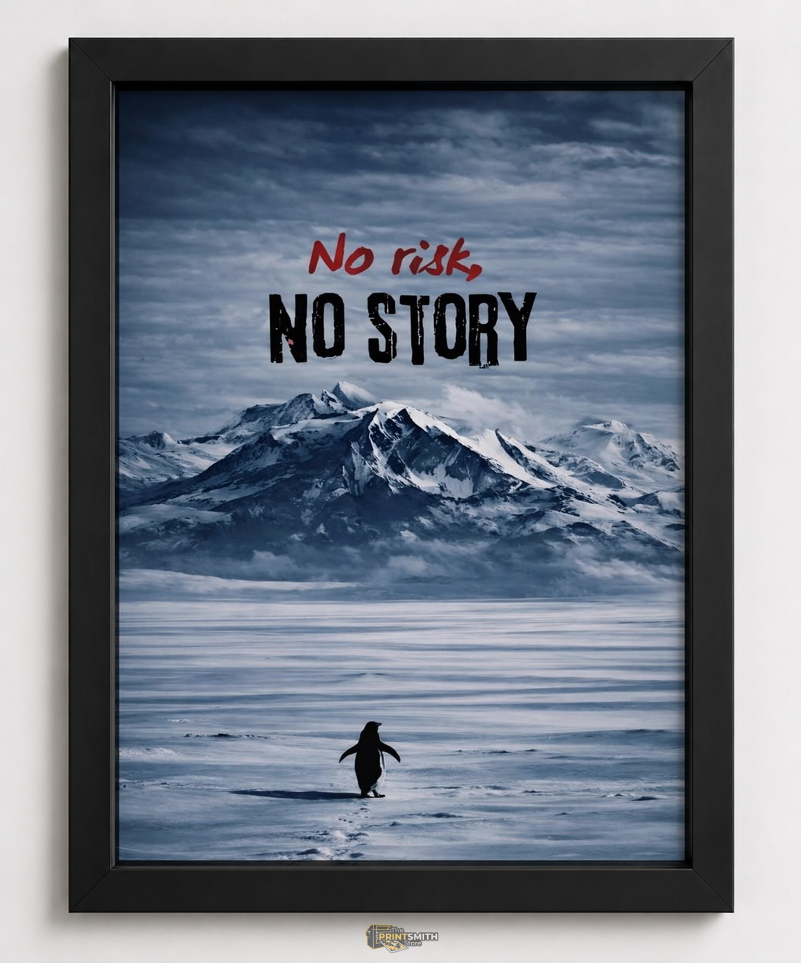No Risk No Story Frame — Framed Print