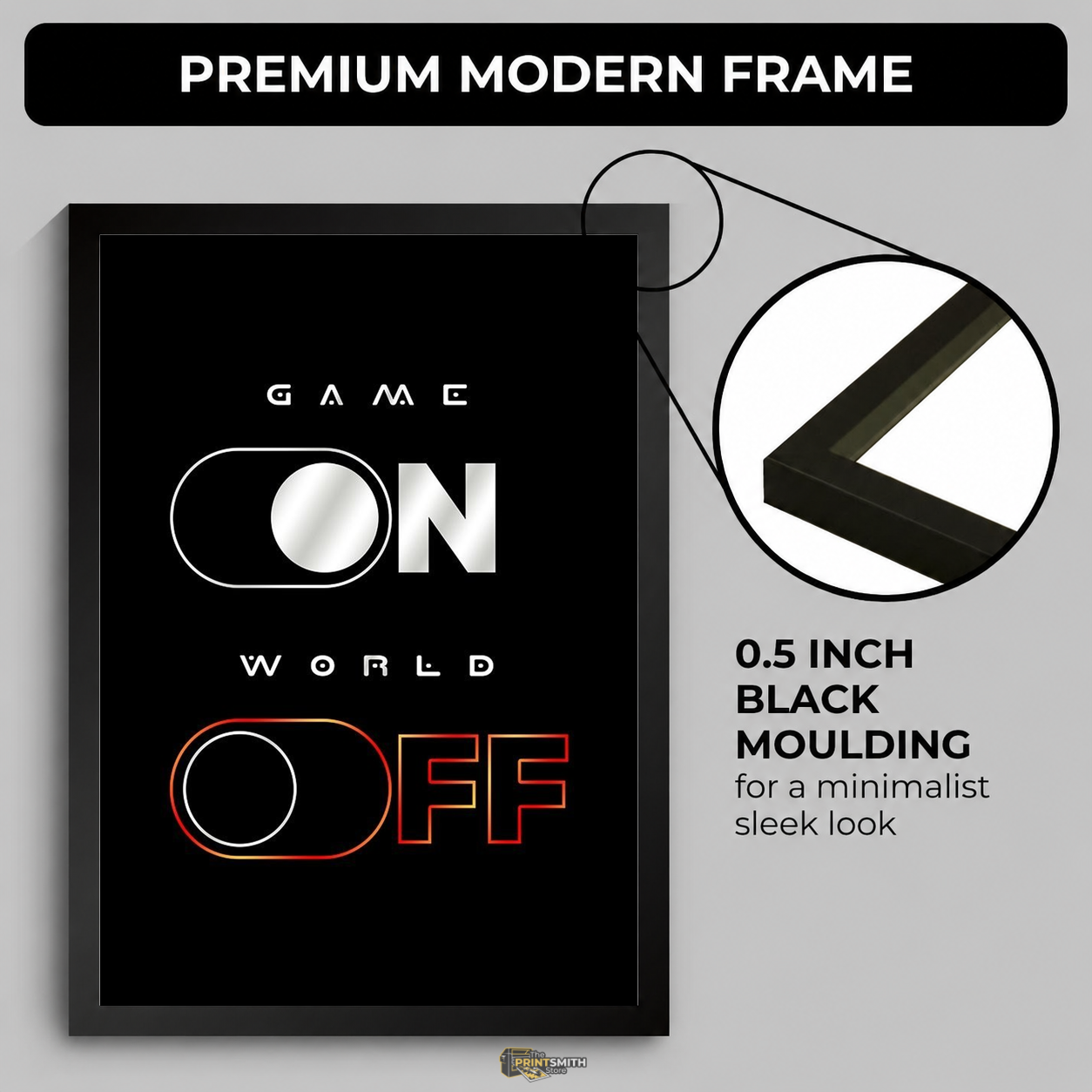 Game On World Off Frame — Framed Print view 4