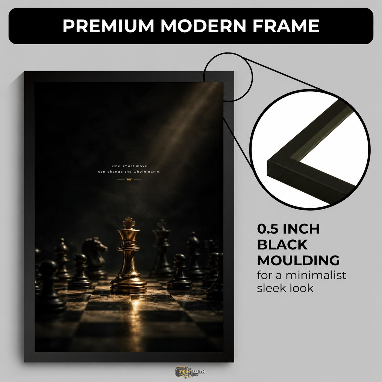 Make Your Move Frame — Framed Print view 4